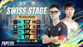 [Nhánh 0W - 0L] STV đối đầu PROG, NK ra quân cùng LHAT | FVPL Spring 2025 - SWISS Stage 15/02