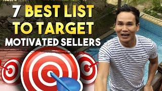 7 Top Best List To Find Motivated Sellers | Wholesaling Houses