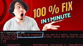 [Solved] The term 'pip' is not recognized as the name of a cmdlet, function, or operable program