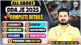 DDA JE 2025 | DDA JE Vacancies, Syllabus, Exam Pattern, Eligibility, Selection Process | Full Detail