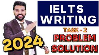 IELTS Writing Task 2: Problem-Solution Essay Simplified! with Raman