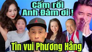 Thôi xong ! Phen này Thu Thương không còn nước mắt để khóc nữa | Phương Hằng quá hay !
