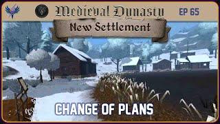 Medieval Dynasty - New Settlement - Ep 65 - Change of Plans