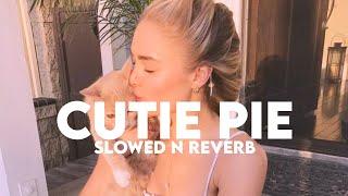 CutiePie (Slowed n Reverb)