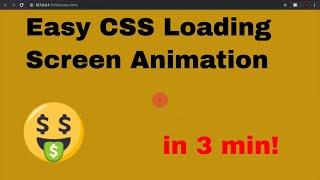 Cool CSS Loading Screen animation [HTML and CSS TUTORIAL] for beginners