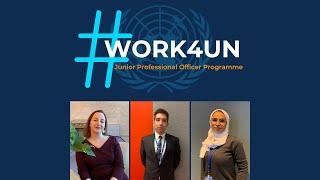 #Work4UN: The Junior Professional Officer Programme