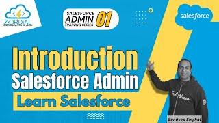 Salesforce Admin Introduction | Salesforce Admin Tutorial 01