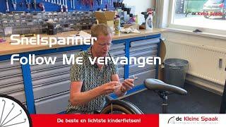 Snelspanner Follow me vervangen