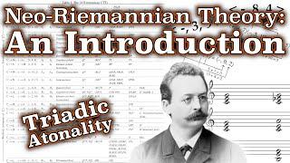 Neo-Riemannian Theory: An Introduction