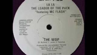 LA LA The Leader Of The Pack - The Whop (Jam-All-1985)