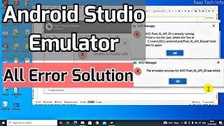 Emulator error in Android Studio (All error Solution)