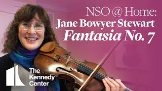 NSO @ Home: Jane Bowyer Stewart, First Violin | Fantasia No. 7 by Telemann