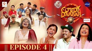 COMEDY DARBAR | Episode 4 | Nischal Basnet, Rakshya Thapa, Simran Khadka | Gauri Malla, Bijay Baral