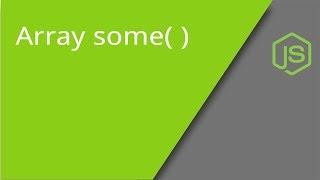 JavaScript Array some method
