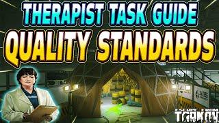 Quality Standard - Therapist Task Guide - Escape From Tarkov