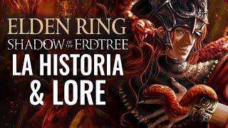 DLC ELDEN RING - LA HISTORIA & LORE EXPLICADOS (SHADOW OF THE ERDTREE)