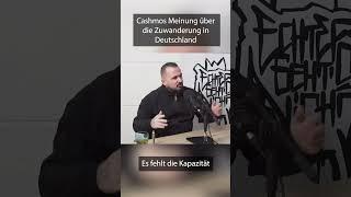 Cashmo redet Tacheles - Thema Zuwanderung