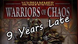 9 Years Late Warriors of Chaos Army Book Review