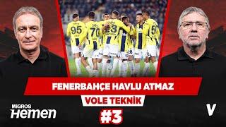 Fenerbahçe hala ligin en dengeli kadrosuna sahip | Önder Özen, Metin Tekin | VOLE Teknik #3