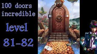 100 doors incredible,Walkthrough/Невероятный мир прохождение level-81-82