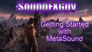 Unreal Engine 5 | Getting Started with MetaSound