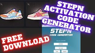 STEPN FREE ACTIVATION CODE GENERATOR | STEPN FREE REGISTRATION CODE DOWNLOAD TUTORIAL