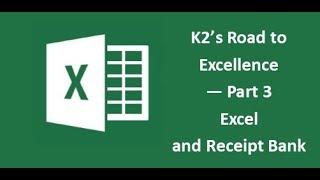 K2's Road to Excellence - Excel Guru Part 1