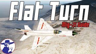 Mig-21 Flat Turn Guide | Mind Your AoAs and Rate | Mig-21 Dogfight Guide