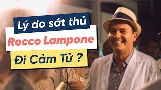 Bố Già | Bi Kịch Của Rocco Lampone | Một Người Lính Trung Thành