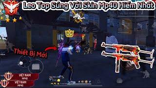 [Free Fire] Leo Top 1 Sever VN Với Skin “Mp40 Sói Lửa” Súng Hiếm Gánh Top 1 Quá Căng Iphone 16 PRM!