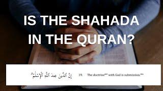 The Shahada and Quran Only Islam