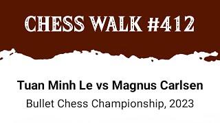 Tuan Minh Le vs Magnus Carlsen • Bullet Chess Championship, 2023