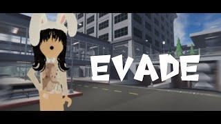 ИГРАЮ В ЭВЕЙД | Evade