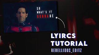 LYRICS TUTORIALS LIKE @rebelliouseditz  ALIGHT MOTION