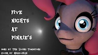 [SFM]Five Nights at Pinkie's |song by TLT|Cover| (4000 Subcribers)