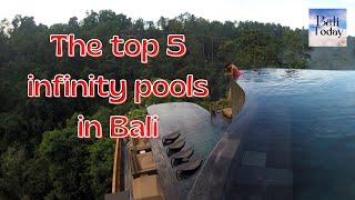 The top 5 infinity pools in Bali | Bali Today | August 2022