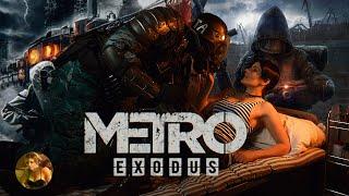 Metro Exodus  Метро: Исход   Прохождение  Сложность: Хардкор #1