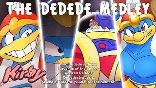 The Dedede Medley [10K SUBSCRIBER SPECIAL] - Kirby Series Cover