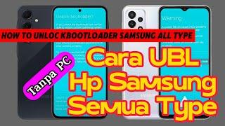 Cara UBL di Hp Samsung - Unlock bootloader di HP samsung tanpa PC