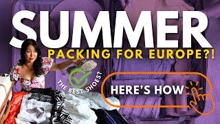 PACKING FOR SUMMER IN EUROPE | 25 Tips, Must-Knows & What NOT to Do!