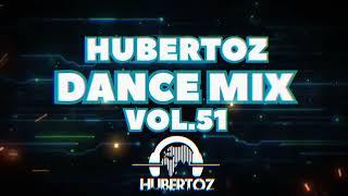 HUBERTOZ - DANCE MIX VOL. 51