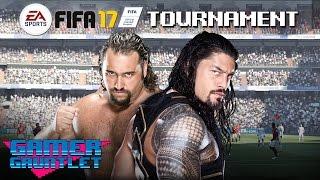 FIFA 17 Tournament Rd. 1: Roman Reigns vs. Rusev — Gamer Gauntlet