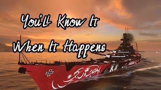 You'll Know It When It Happens (World Of Warships Legends Xbox)