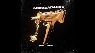 Abracadabra Ft. MCVV prod.MIGW (unofficial)