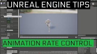 Unreal Engine Tips #1 | Animation Rate Control