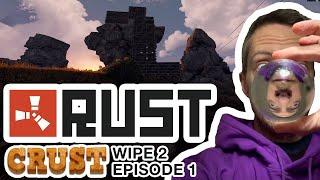 Crust Rust Server - Wipe 2, Episode 1 - Rust Twitch Stream