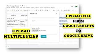 Google Apps Script - Upload File from Google Sheets Part 3: Upload Multiple Files