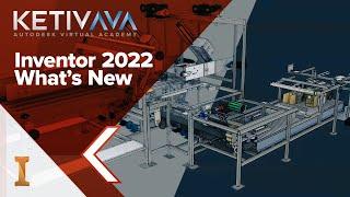 What's New in Inventor 2022 | Autodesk Virtual Academy