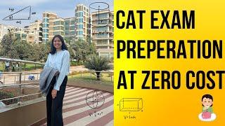 FREE CAT Preparation  How to Self-Prepare for CAT? | YouTube Channels, Questions, Mocks | 99%iler