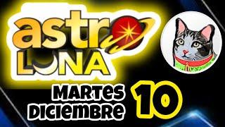 Resultado SUPER ASTRO LUNA Martes 10 de Diciembre de 2024